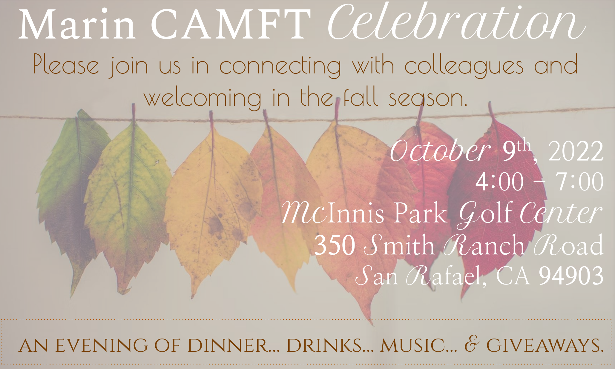 Save the date! Marin CAMFT Fall Celebration - October 9th - McInnis Park Golf Course